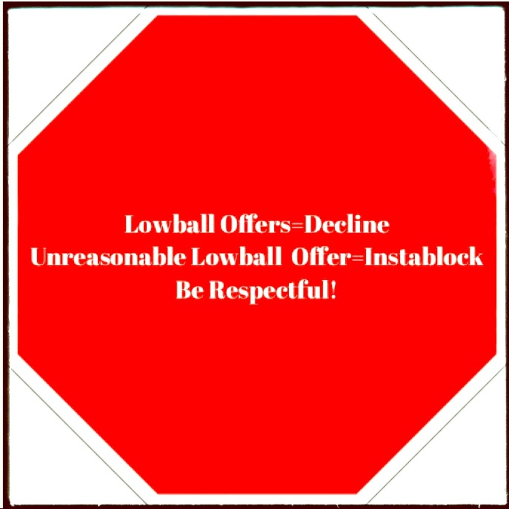REMINDER: Be Respectful With Your Offers!